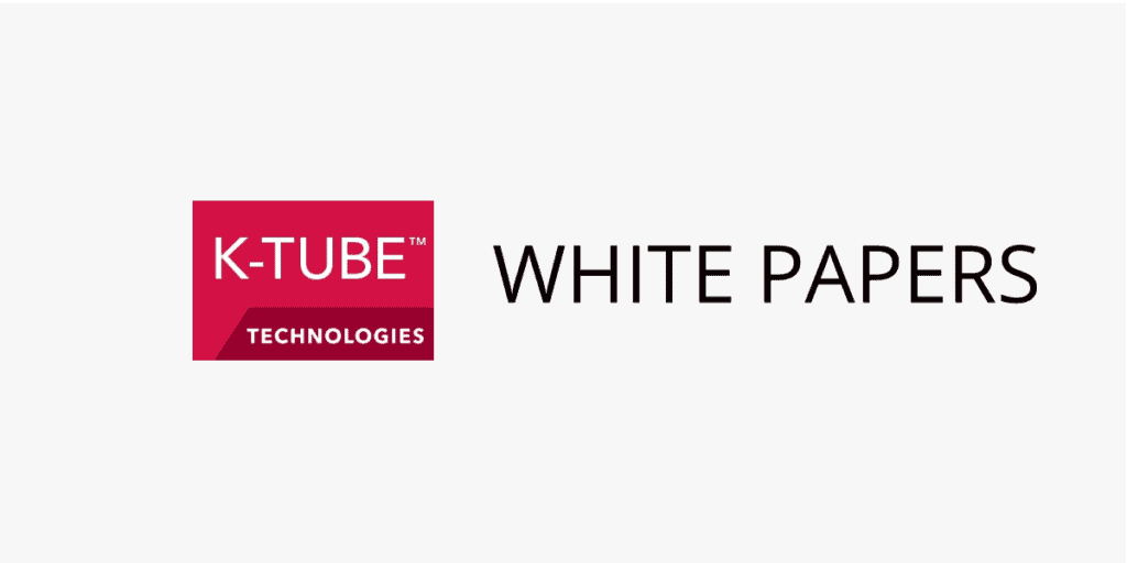K-Tube White Papers Blog Banner